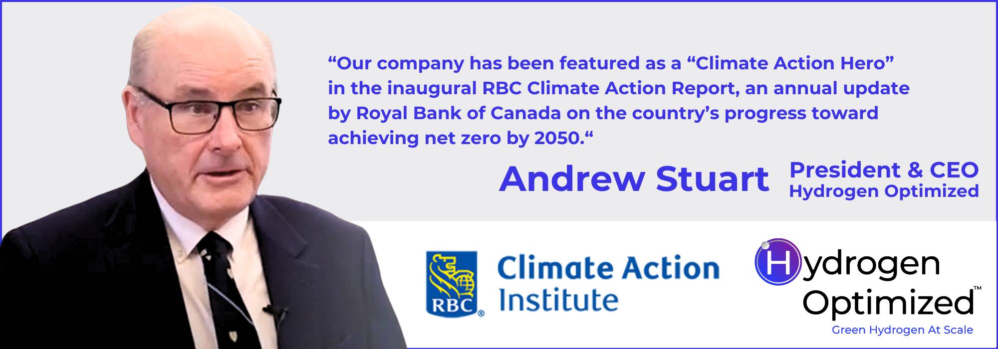 Headshot of Andrew Stuart with a quote from the RBC article about net zero with the Climate Action Institute and Hydrogen Optimized logos below.